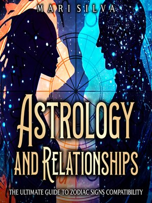 cover image of Astrology and Relationships